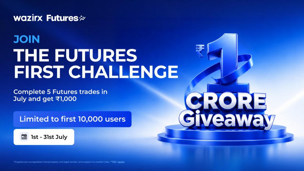 Futures First Challenge: WazirX पर Futures Trade करें और जीतें ₹1 Crore पुरस्कार पूल से