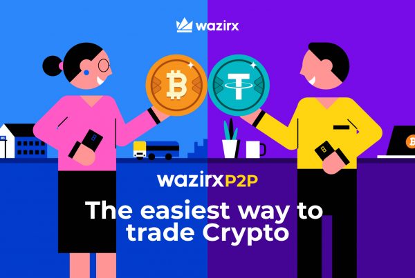 How to use WazirX P2P? - Questions answered!