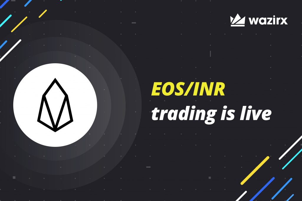 EOS/INR trading is live