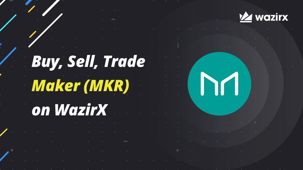 Buy, sell, trader MKR on WazirX