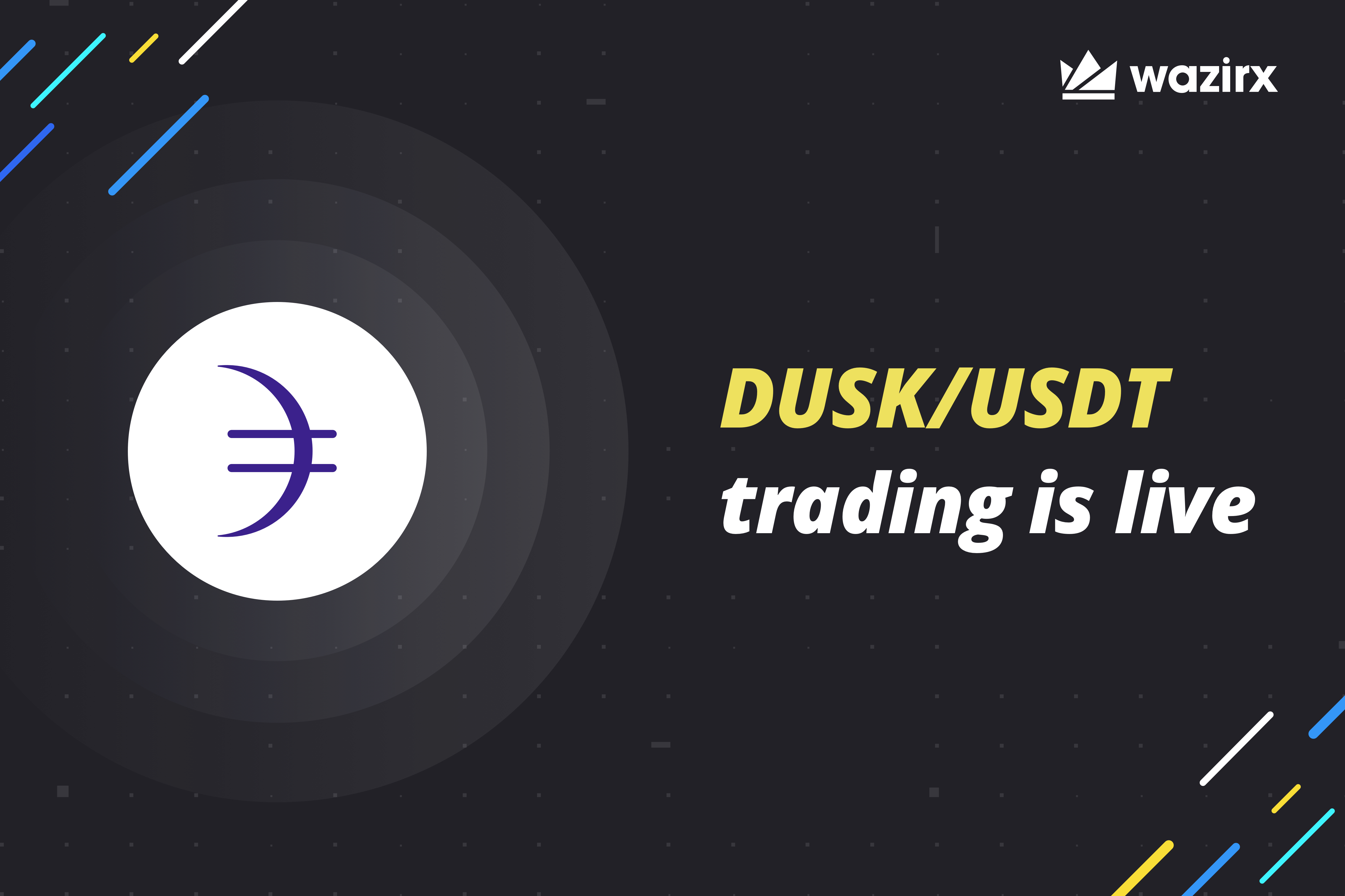 DUSK/USDT trading is live on WazirX