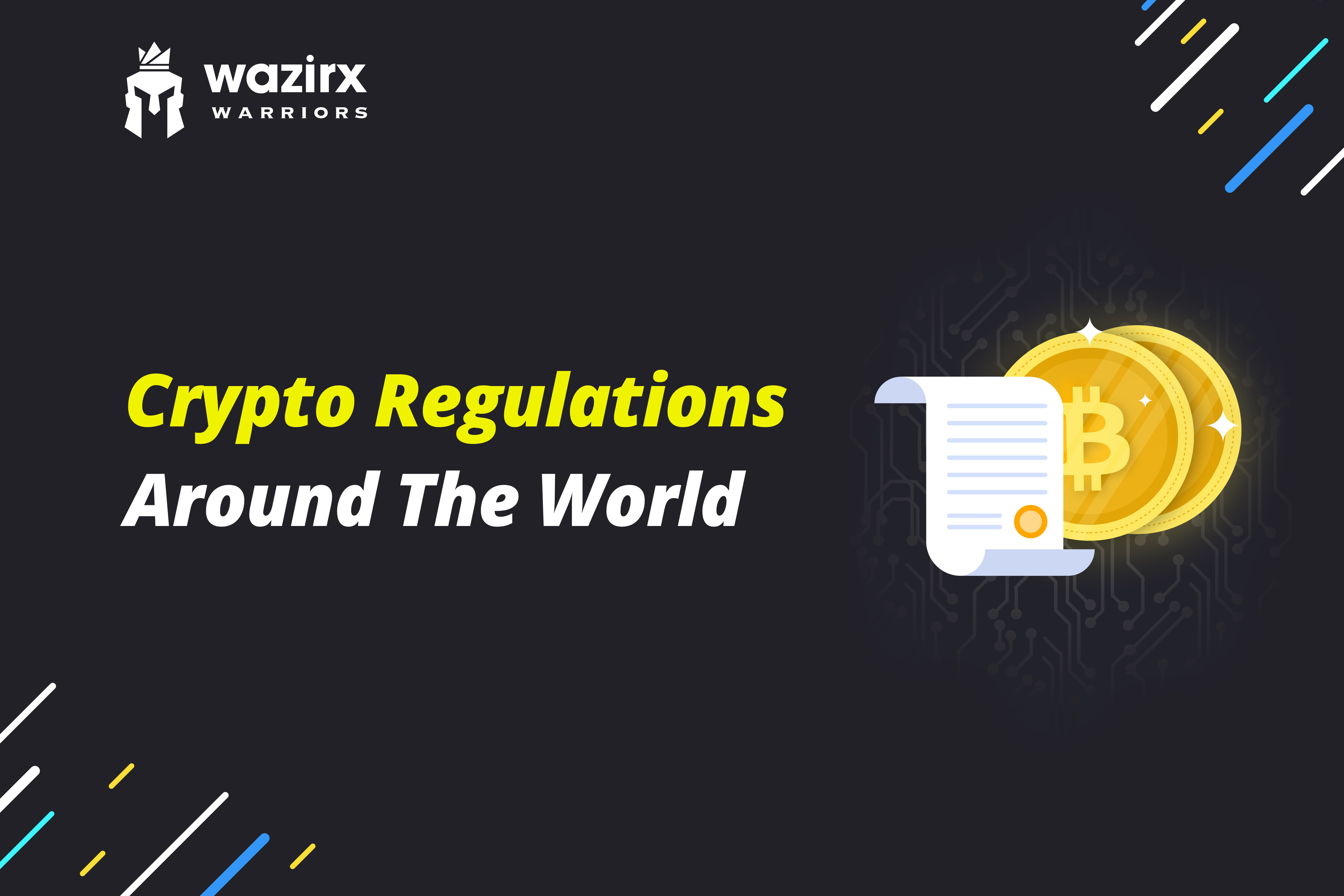 Crypto Regulations Around The World