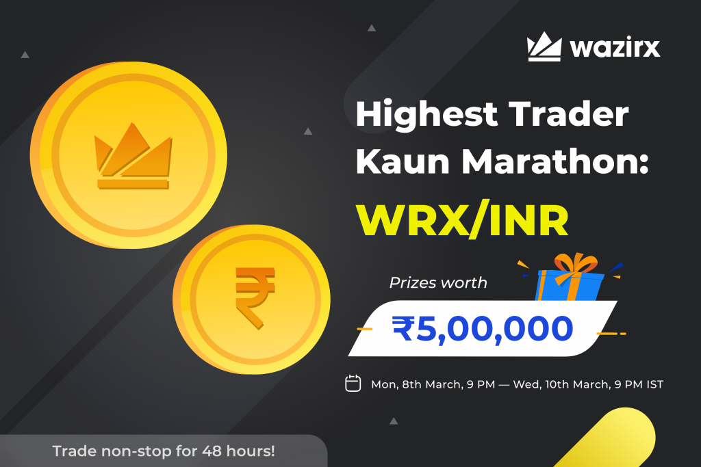 Highest Trader Kaun Marathon: WRX/INR