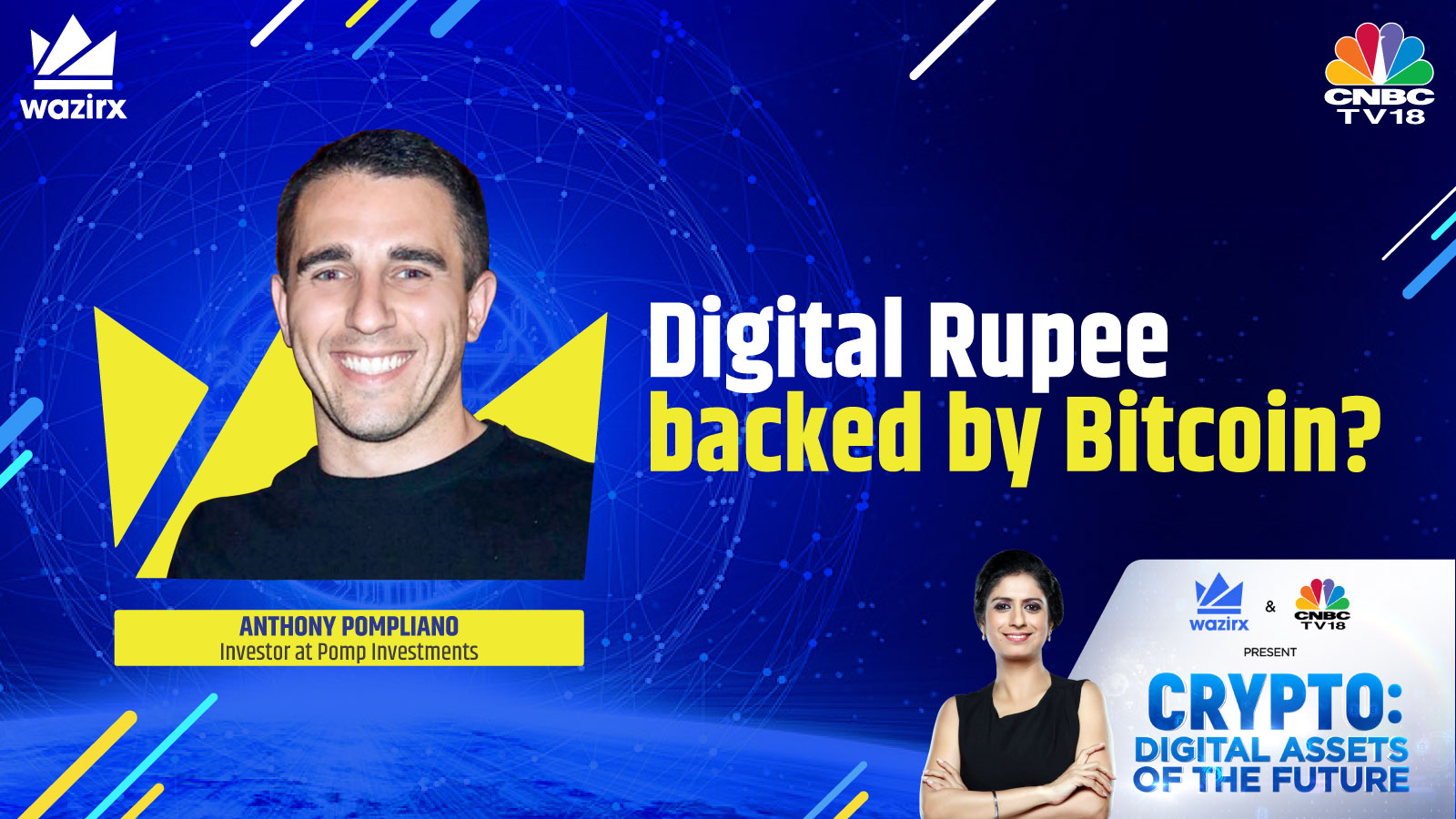 Anthony Pompliano on Digital Rupee backed by Bitcoin