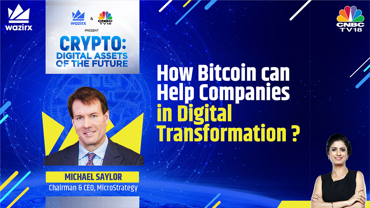 Michael Saylor on How Can Bitcoin Help Companies In Digital Transformation?
