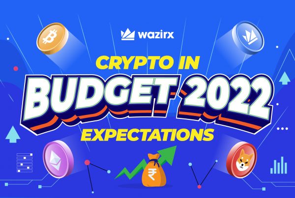 Expectations from Budget 2022 - How can the crypto industry benefit from this budget?