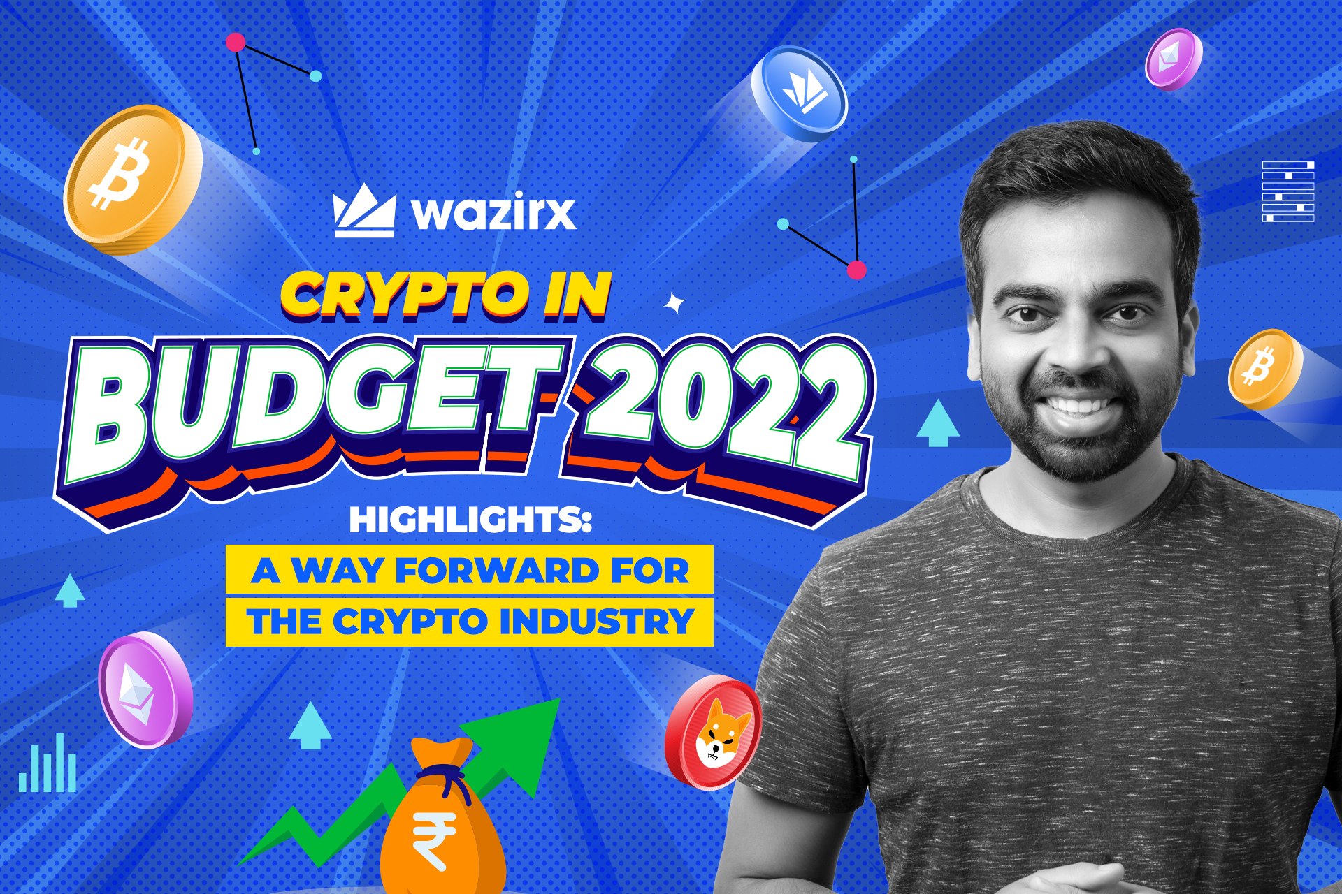 Budget 2022 - Highlights: A way forward for the Crypto Industry