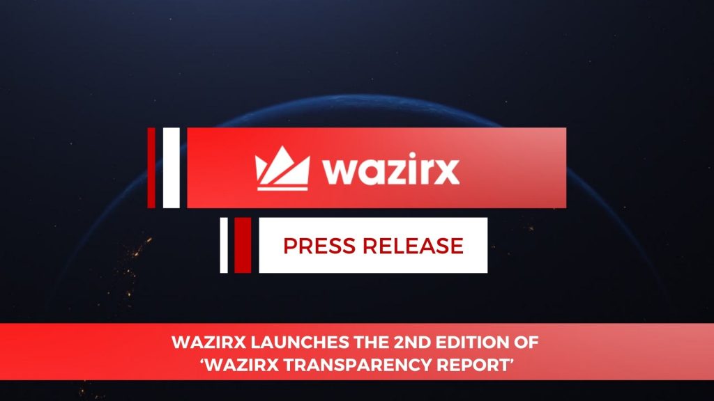 WazirX launches the 2nd edition of ‘WazirX Transparency Report’