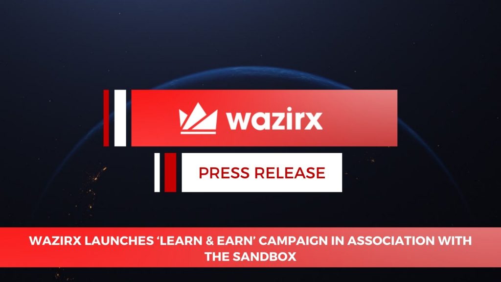WazirX launches ‘Learn & Earn’ campaign in association with The Sandbox
