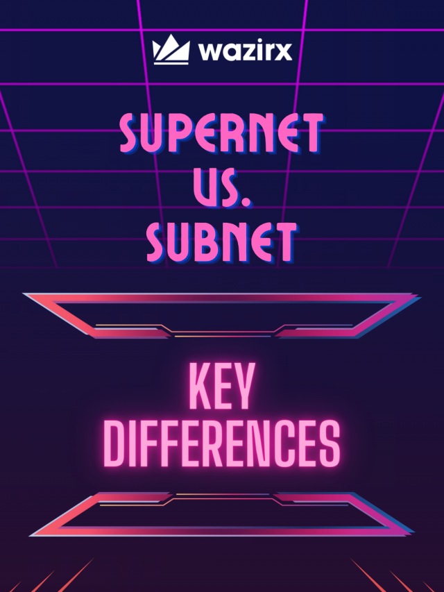 Supernet Vs. Subnet