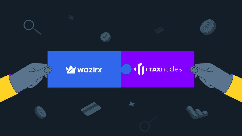 WazirX and Taxnodes join hands to simplify tax computation and filing for virtual digital assets in India