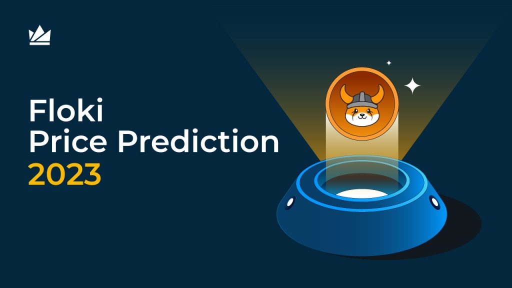 Floki Price Prediction – 2023