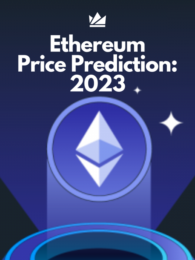 Ethereum Price Prediction 2023