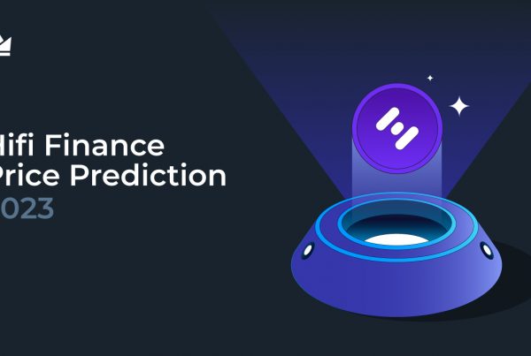 Hifi Finance Price Prediction – 2023