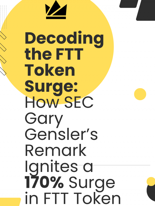 Decoding the FTT Token Surge How SEC Gary Gensler’s Remark Ignites a 170% Surge in FTT Token