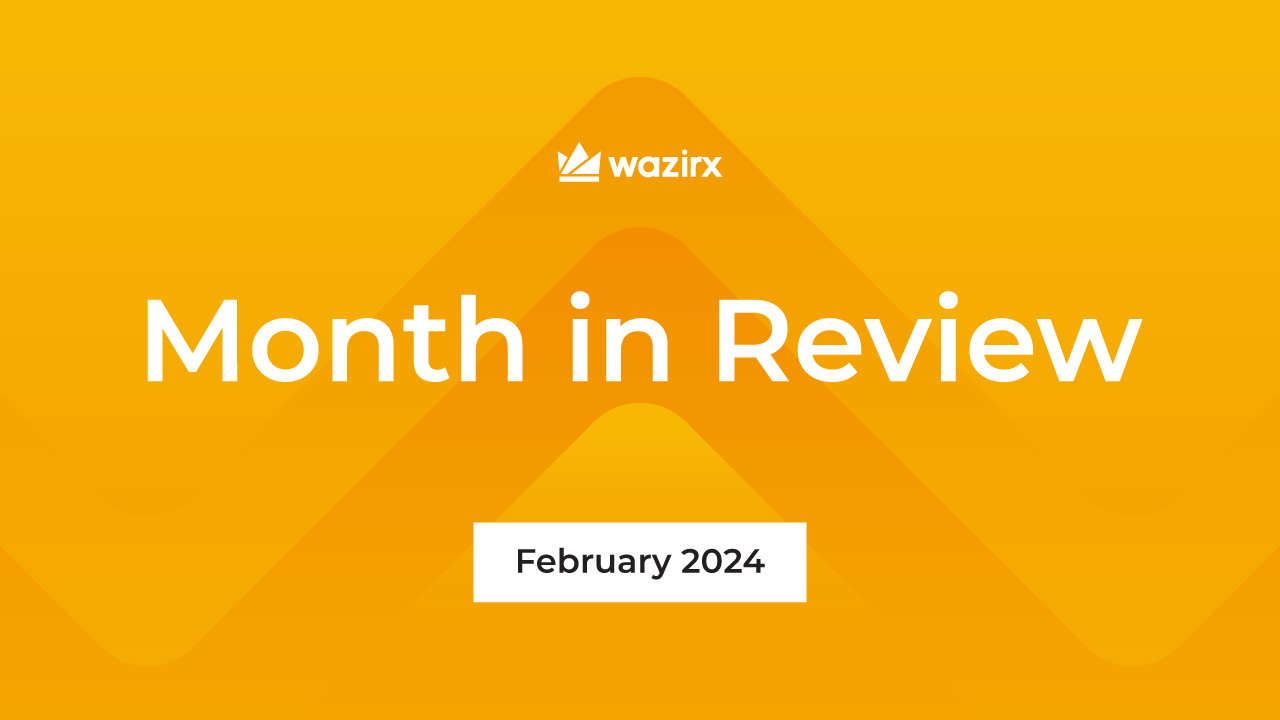 Month in Review - February 2024