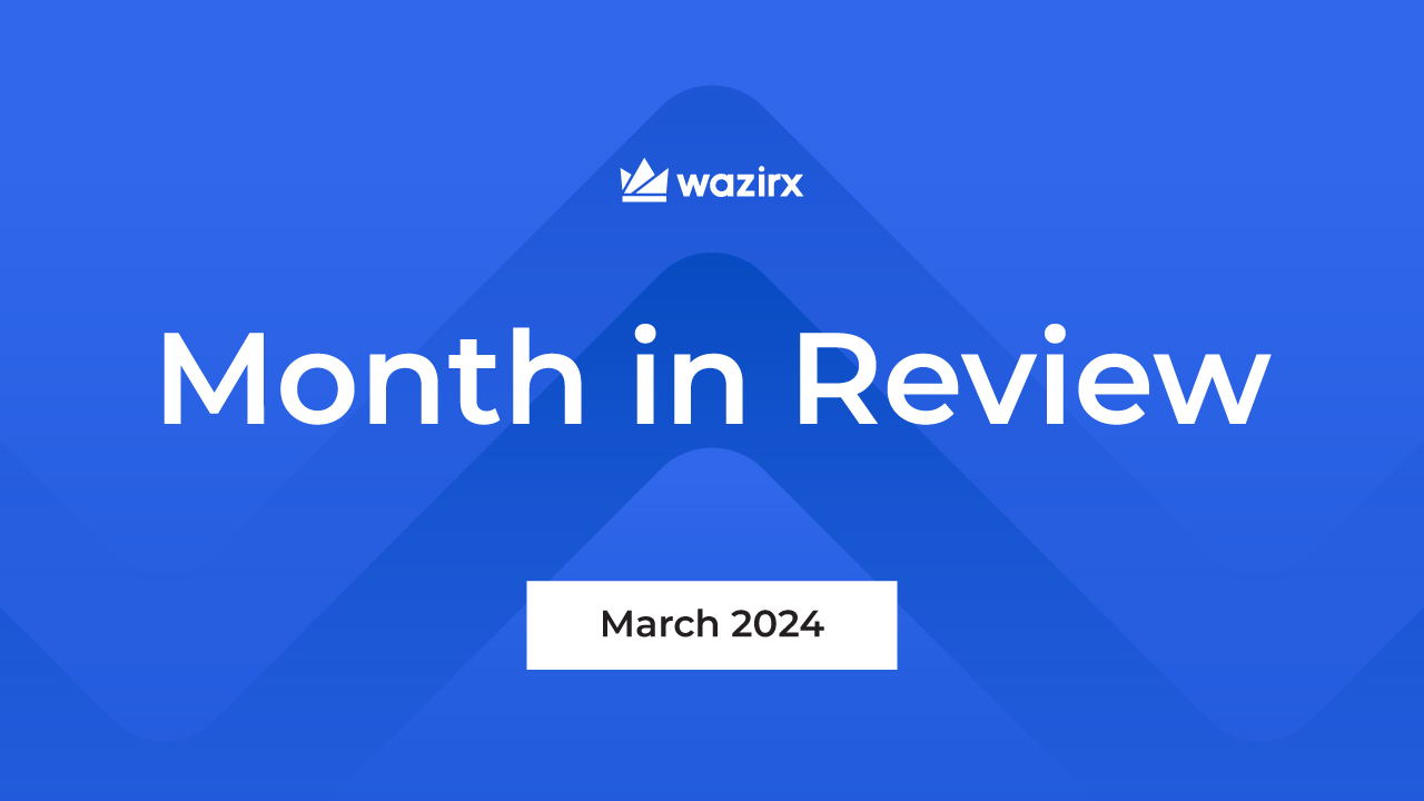 Month in Review - March 2024