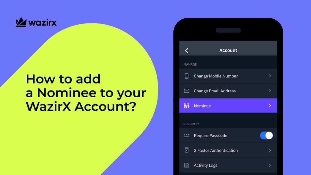 Add a nominee on WazirX