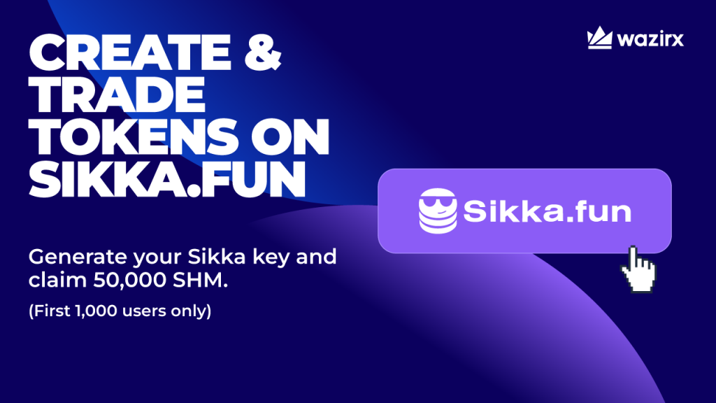 WazirX x Sikka.fun: First 1,000 Users Eligible For 50,000 SHM Airdrop Each