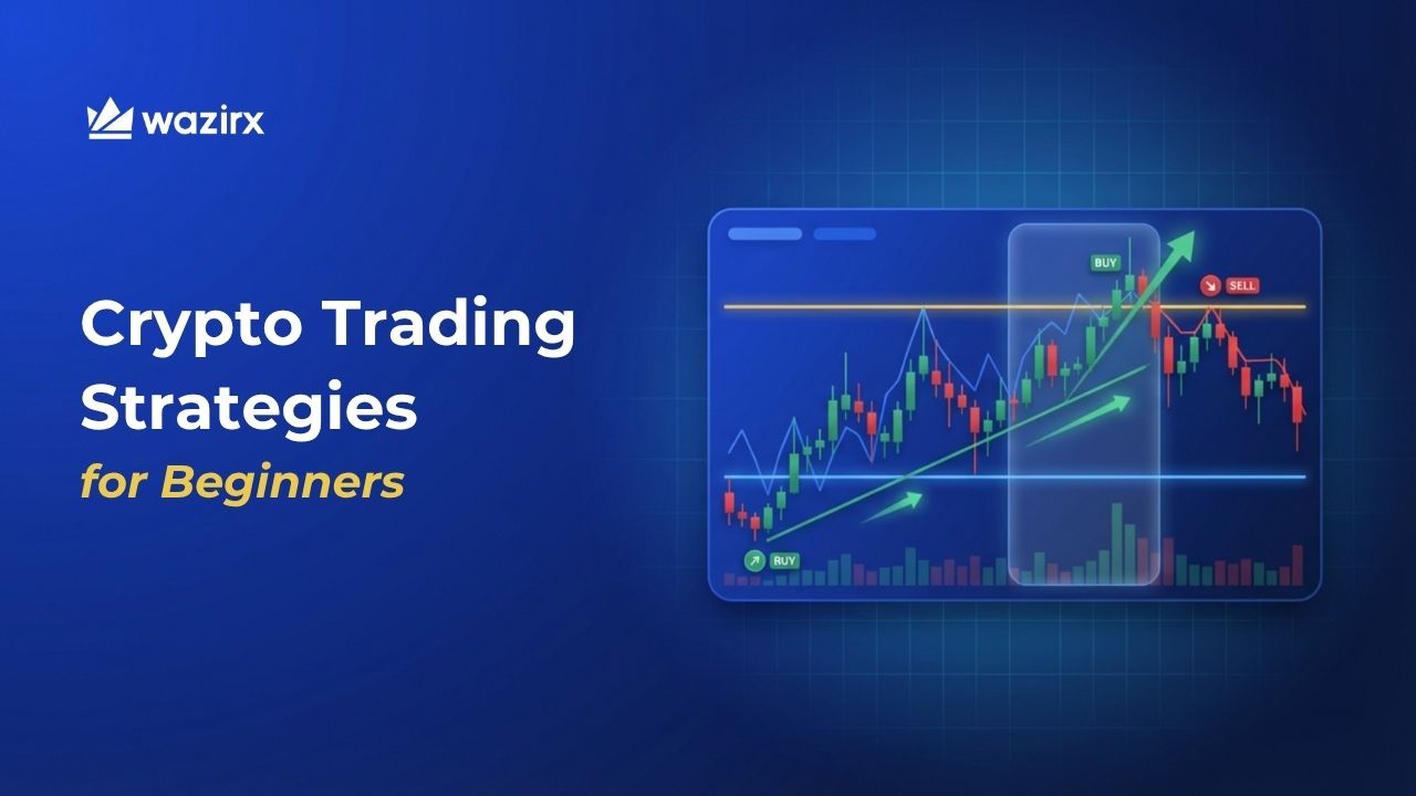 10 Best Crypto Trading Strategies for Beginners - WazirX Blog
