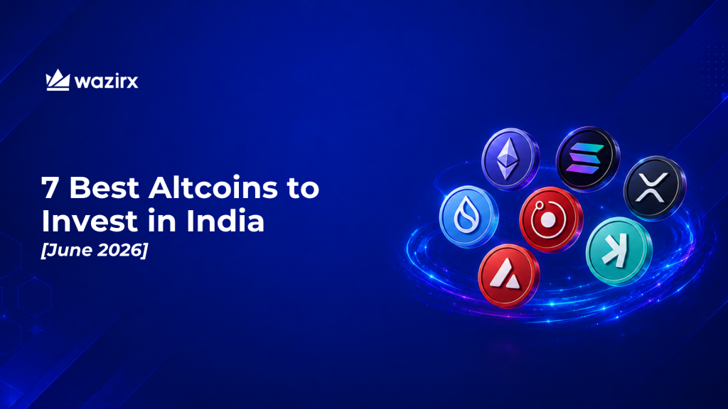 7 Best Altcoins to Invest in India [June 2026]