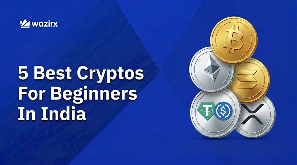 Best Cryptos For Beginners In India: 5 Coins To Watch In July 2026