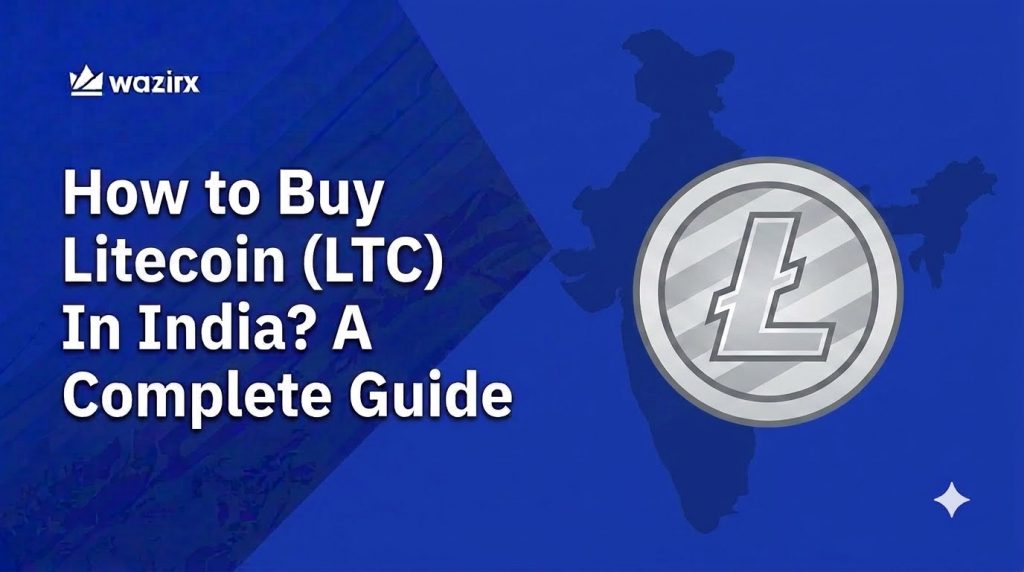 Learn how to buy Litecoin (LTC) in India in 4 simple steps. Complete KYC, deposit INR, find LTC/INR, and buy Litecoin starting from ₹100.