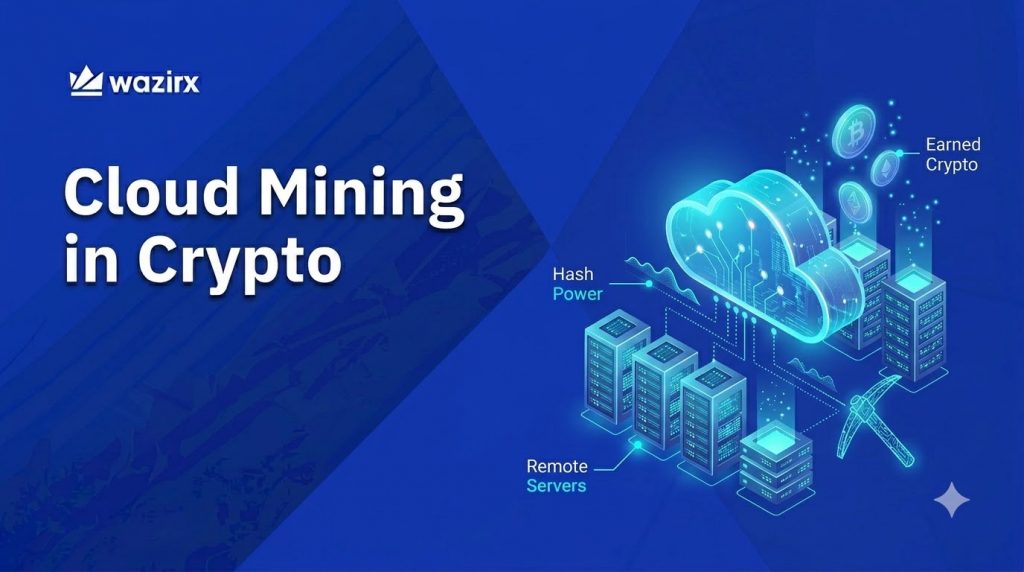 What Is Cloud Mining in Crypto? How It Works and Risks?
