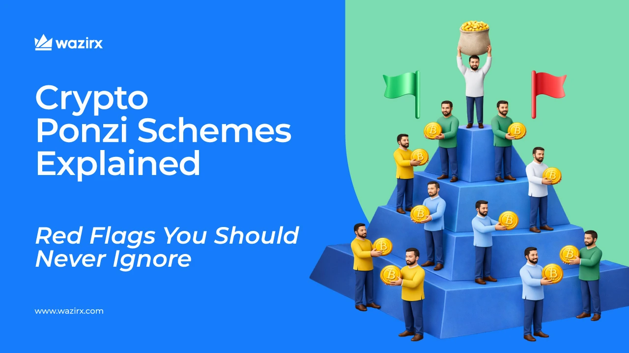 Crypto Ponzi Schemes Explained: Red Flags You Should Never Ignore